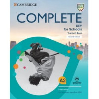 Книга для учителя Complete Key for Schools Second Edition Teacher's Book
