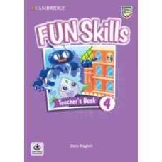Книга для учителя Fun Skills Level 4 Teacher's Book with Audio Download