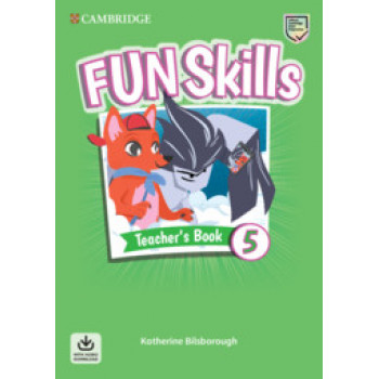 Книга для учителя Fun Skills Level 5 Teacher's Book with Audio Download