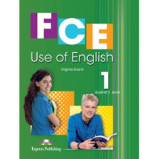 FCE Use of English 1 (for the updated 2015 exam) Student's Book