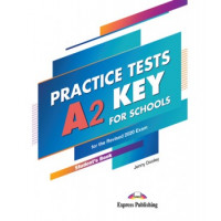 Тесты Key A2 for Schools Practice Tests for the Revised 2020 Exam Student's Book