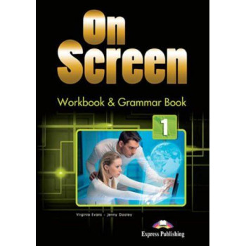 Рабочая тетрадь On screen 1 Workbook & Grammar Book