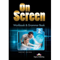 Рабочая тетрадь On screen 2 Workbook & Grammar Book
