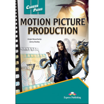 Підручник Career Paths: Motion Picture Production Student's Book with DigiBooks App