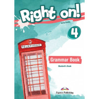 Учебник Right On! 4 Grammar Student's Book