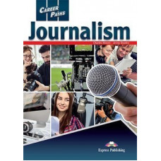 Учебник Career Paths: Journalism Student's Book
