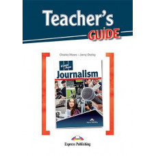 Книга для учителя Career Paths: Journalism Teacher's Guide