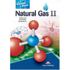 Учебник Career Paths: Natural Gas II Student's Book