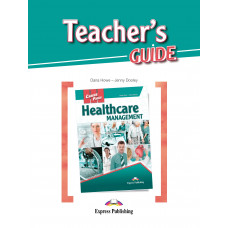 Книга для вчителя Career Paths: Healthcare Managemen Teacher's Guide