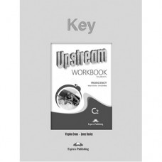 Ответы Upstream Proficiency C2 Revised Edition Workbook Key