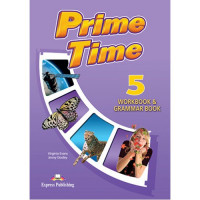 Рабочая тетрадь Prime Time 5 Workbook & Grammar Book