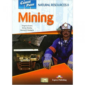 Учебник Career Paths: Natural Resources II Mining Student's Book