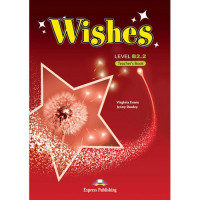 Книга для учителя Wishes B2.2 (for the updated 2015 exam) Teacher's Book