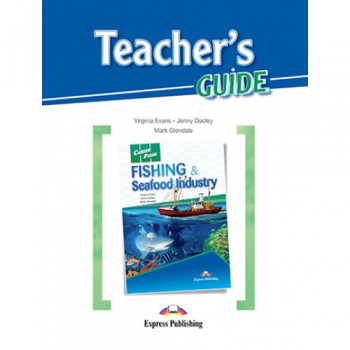 Книга для учителя Career Paths: Fishing & Seafood Industry Teacher's Guide
