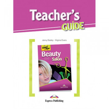 Книга для учителя Career Paths: Beauty Salon Teacher's Guide