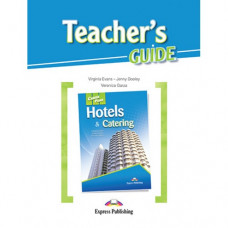 Книга для учителя Career Paths: Hotels and Catering Teacher's Guide