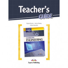 Книга для учителя Career Paths: Computer Engineering Teacher's Guide 