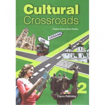 Пособие Cultural Crossroads 2 Student`s Book