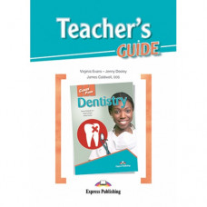 Книга для учителя Career Paths: Dentistry Teacher's Guide
