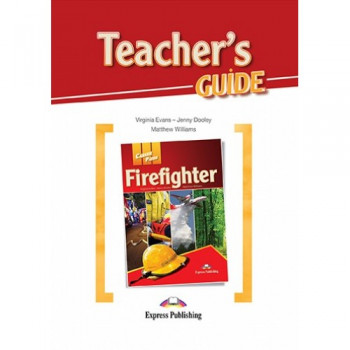 Книга для учителя Career Paths: Firefighters Teacher's Guide