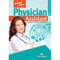 Учебник  Career Paths: Physician Assistant Student's Book 