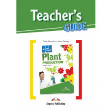 Книга для учителя Career Paths: Plant Production Teacher's Guide