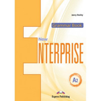 Грамматика New Enterprise A2 Grammar Book