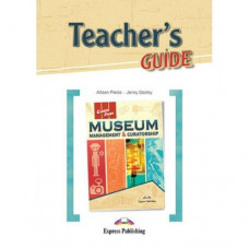 Книга для учителя Career Paths: Museum Management & Curatorship Teacher's Guide