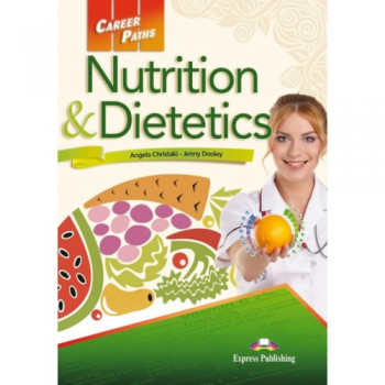 Учебник Career Paths: Nutrition & Dietetics Student's Book