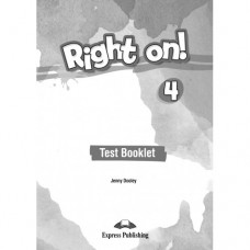 Тесты Right On! 4 Test Booklet