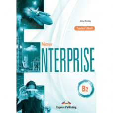 Книга для учителя New Enterprise B2 Teacher's Book