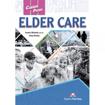 Учебник  Career Paths: Elder Care Student's Book with online access