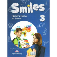 Учебник Smiles for Ukraine 3 Pupil's Book