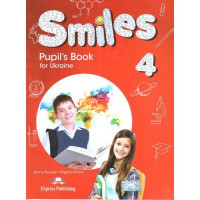 Учебник  Smiles for Ukraine 4 Pupil's Book