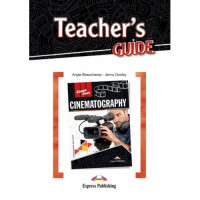 Книга для учителя Career Paths: Cinematography Teacher's Guide