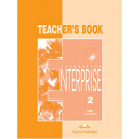 Книга для учителя Enterprise 2 Teacher's Book