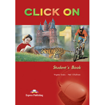 Учебник Click On 1 Student's Book