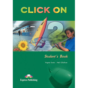 Учебник  Click On 2 Student's Book