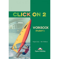 Рабочая тетрадь Click On 2 Workbook