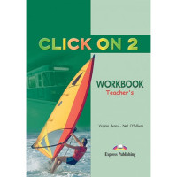 Книга для учителя Click On 2 Teacher's Workbook