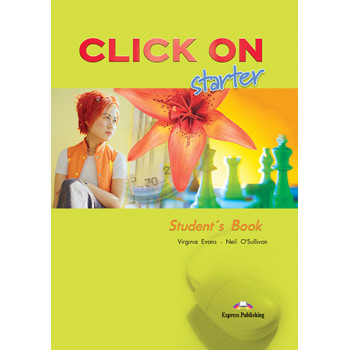 Учебник Click On Starter Student's Book