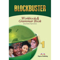 Рабочая тетрадь Blockbuster 1 Workbook & Grammar Book