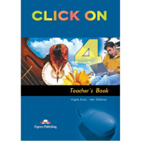 Книга для учителя Click On 4 Teacher's Book