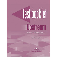 Сборник тестовых заданий Upstream Pre-Intermediate Test Booklet