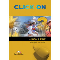 Книга для учителя Click On 3 Teacher's Book