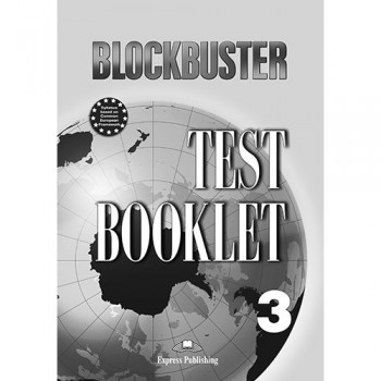 Тесты по английскому языку Blockbuster 3 Test Booklet