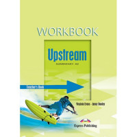 Книга для учителя Upstream Elementary Teacher's Workbook