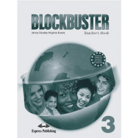 Книга для учителя Blockbuster 3 Teacher's Book