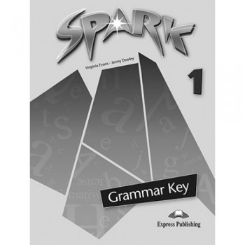 Ответы Spark 1 Grammar Book Key
