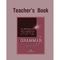 Книга для учителя Enterprise 3 Grammar Teacher's Book